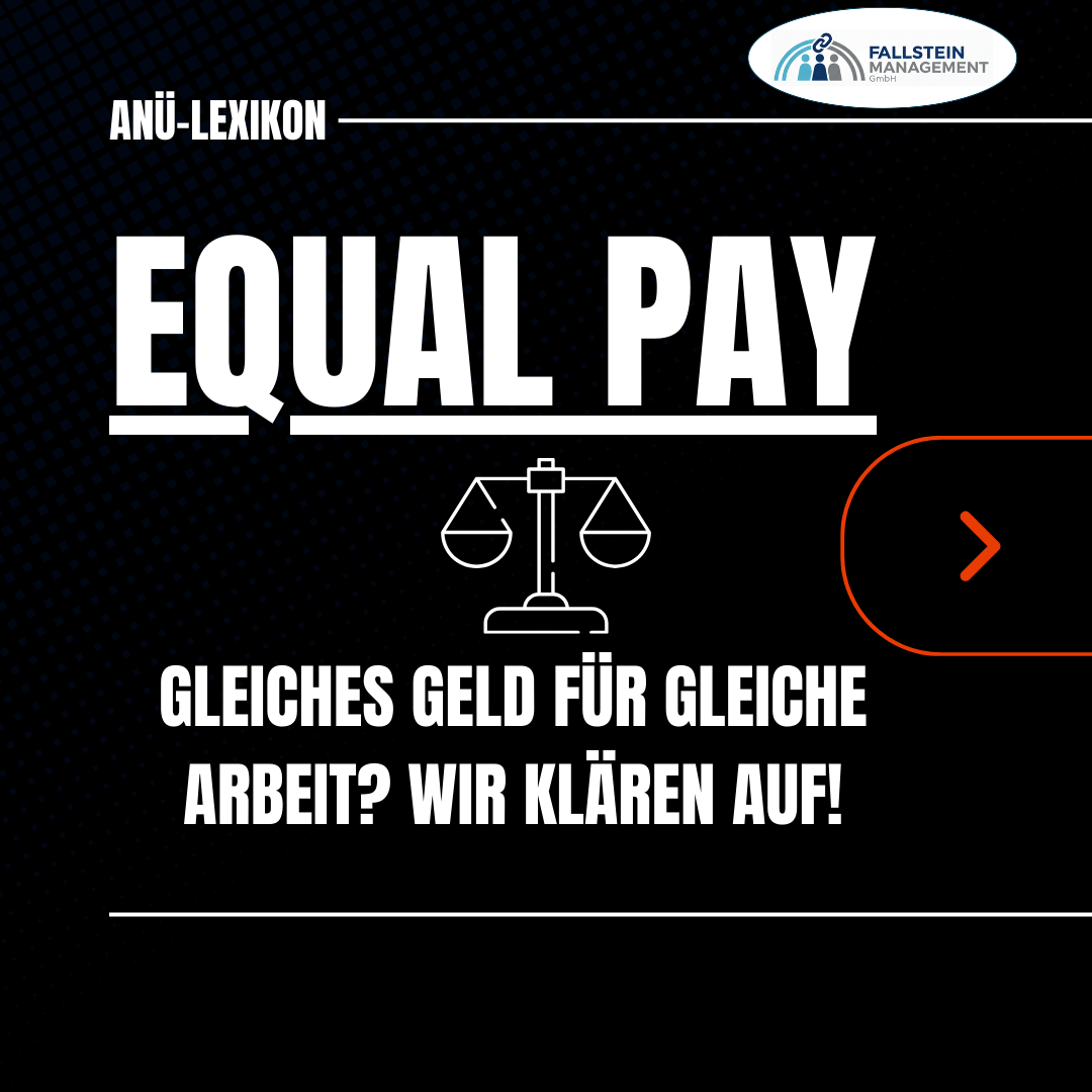 ANÜ-Lexikon: Equal Pay